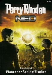 Perry Rhodan Neo  40 : Planet der Seelenflscher