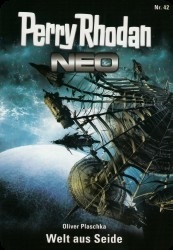 Perry Rhodan Neo  42 : Welt aus Seide