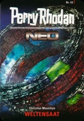 Perry Rhodan Neo  93 : Weltensaat