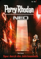 Perry Rhodan Neo 102 : Spur durch die Jahrtausende
