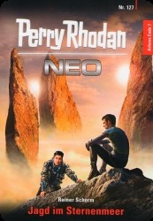 Perry Rhodan Neo 127 : Jagd im Sternenmeer